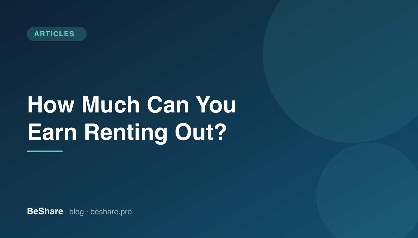 How Much Can You Earn Renting Out Your Space?