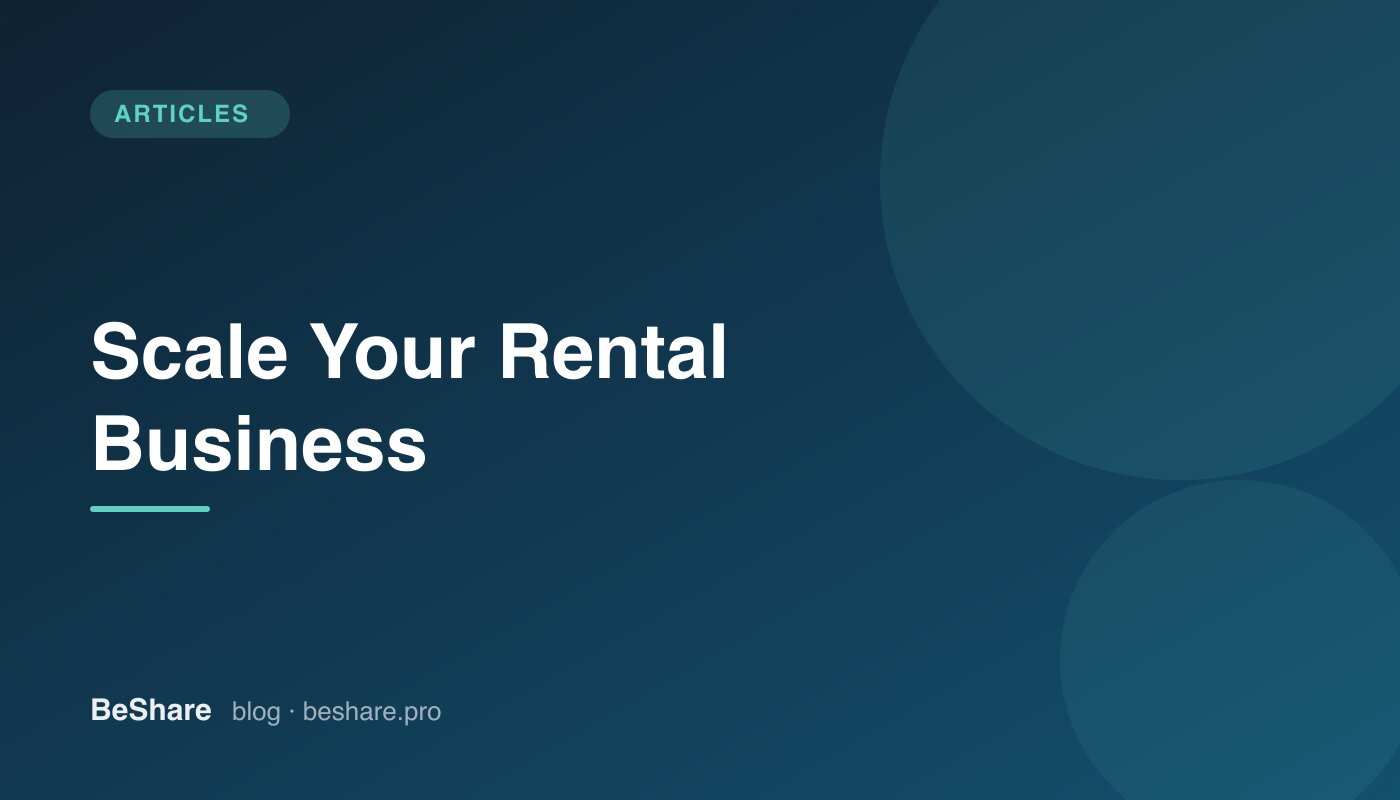 How to Scale Your Rental Space Business Smartly