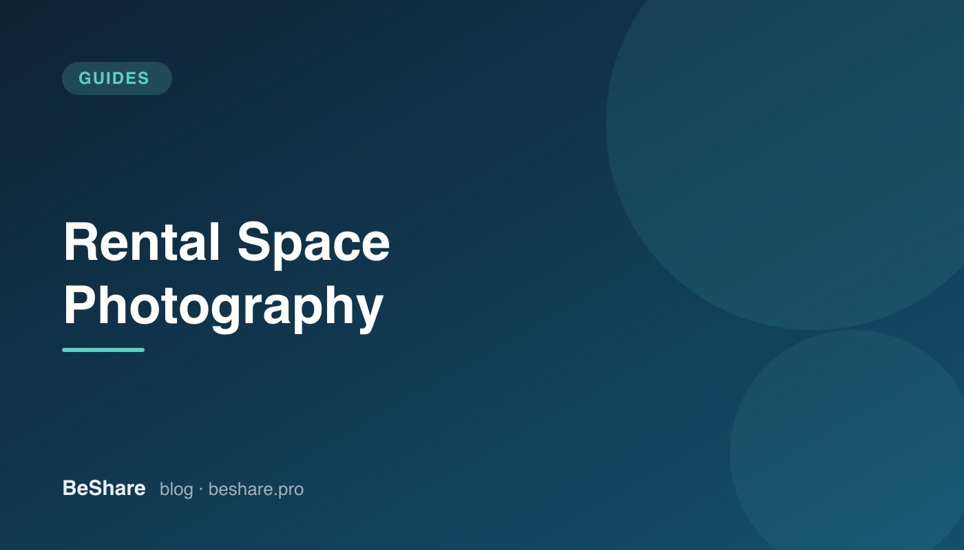 Rental Space Photography: Get More Bookings