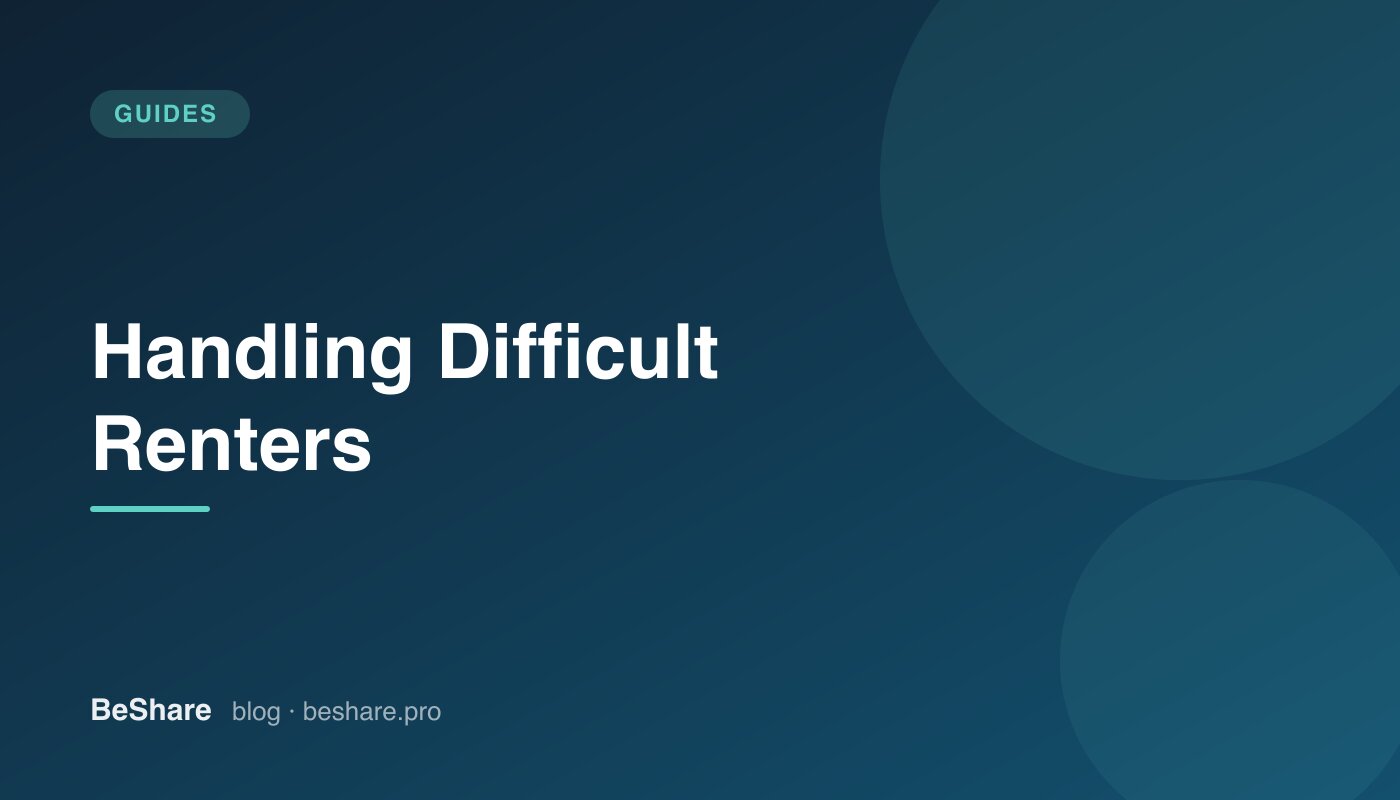 How to Handle Difficult Renters and Bad Reviews