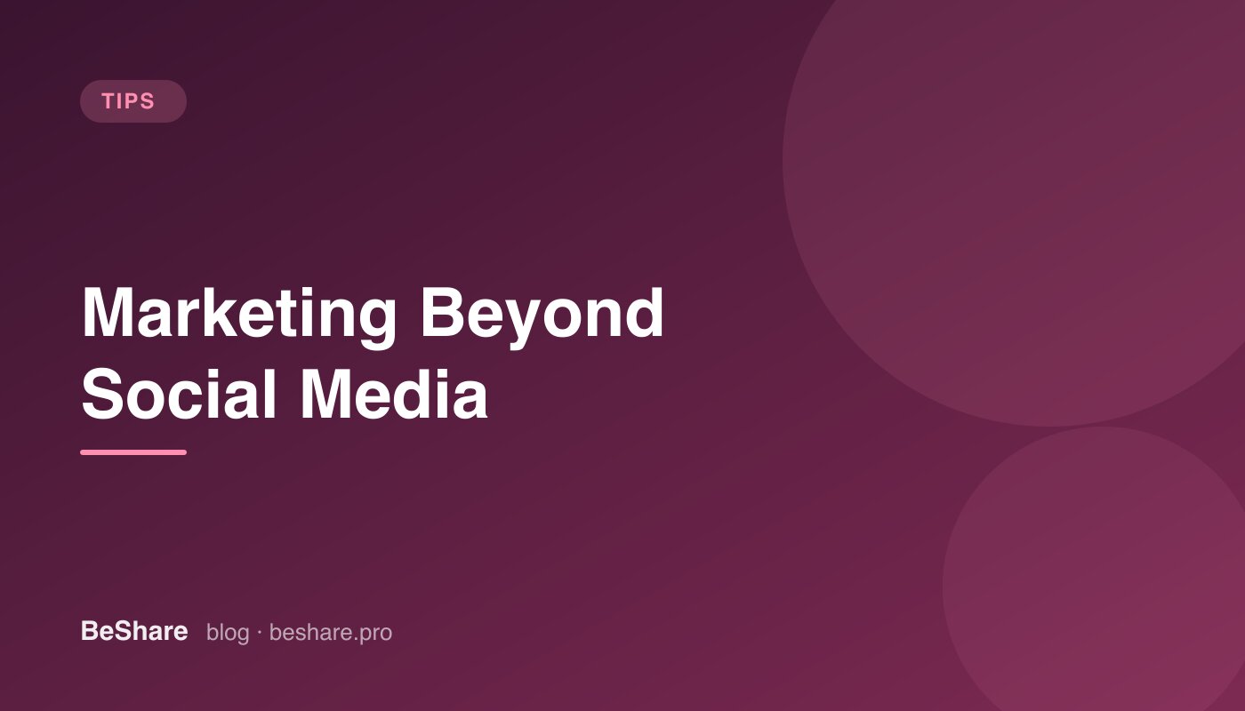 Beauty Business Marketing Beyond Social Media