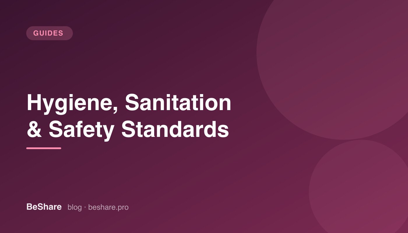 Hygiene, Sanitation and Safety Standards Every Beauty Professional Should Follow