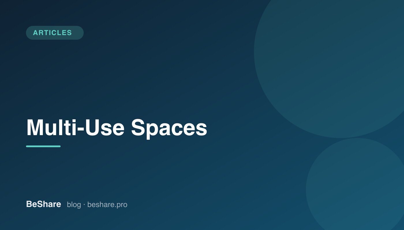 Multi-Use Space: Rent One Room for Many Purposes