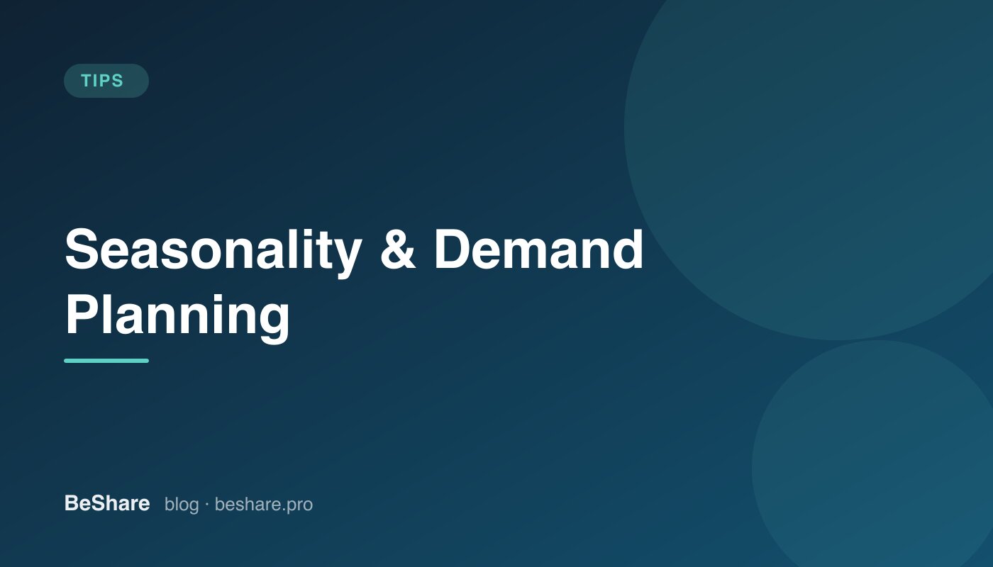 Seasonality and Demand: Planning Availability for a Bookable Space
