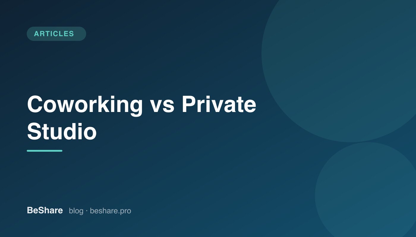Coworking vs Private Studio: Which Is Right for You